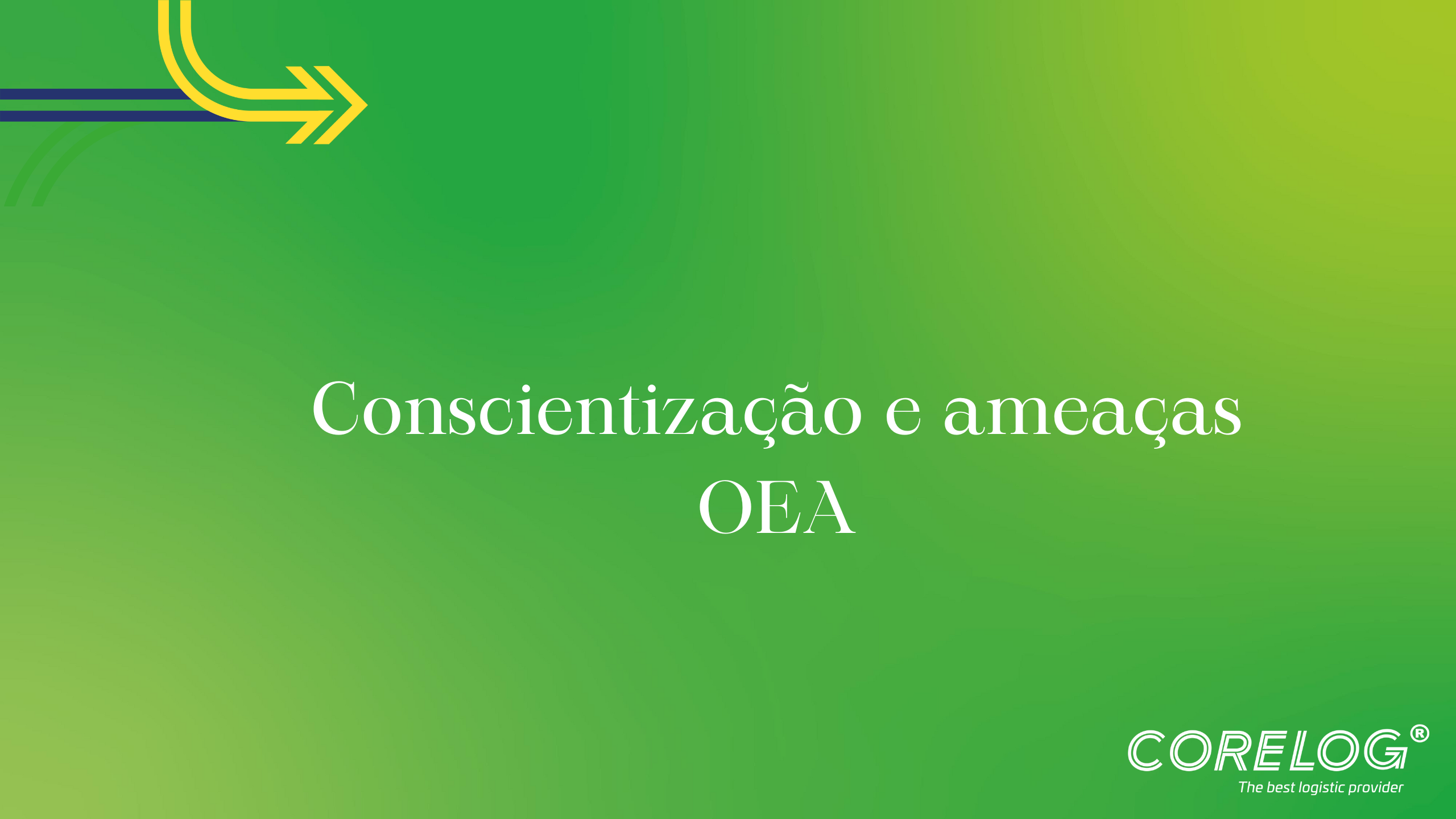Conscientização e ameaças OEA 